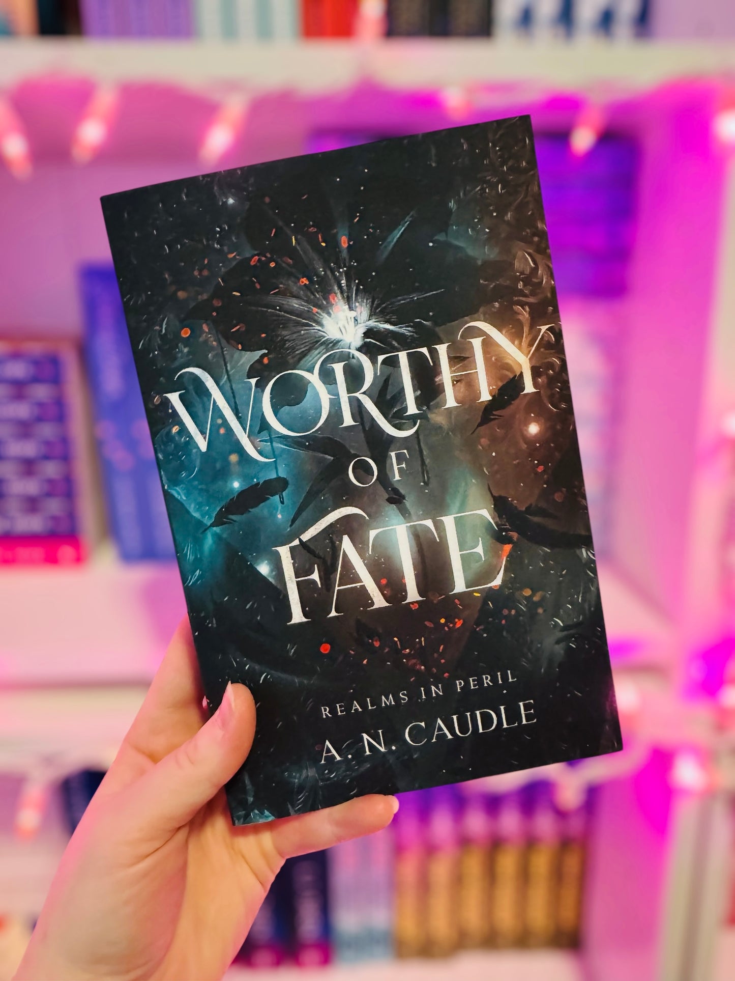Worthy of Fate/ AN Caudle