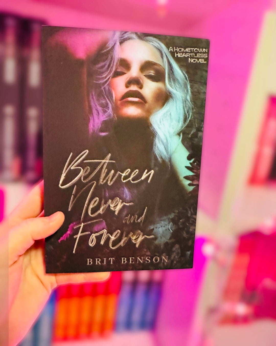 Between Never and Forever | Brit Benson