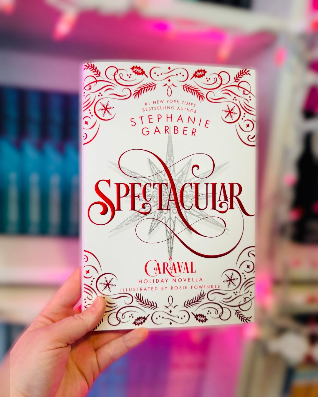 Spectacular | Stephanie Garber