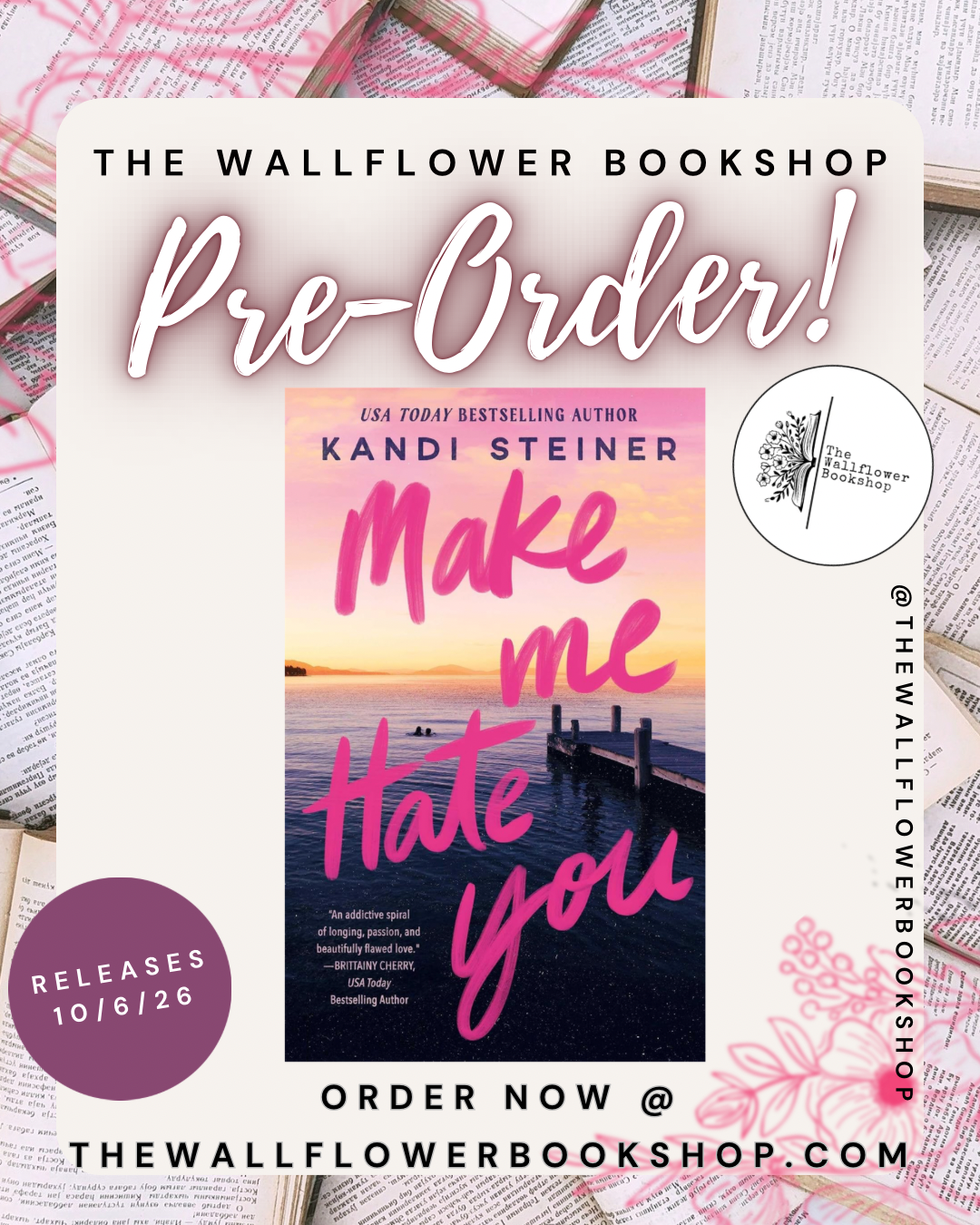 Make Me Hate You (PRE•ORDER) | Kandi Steiner