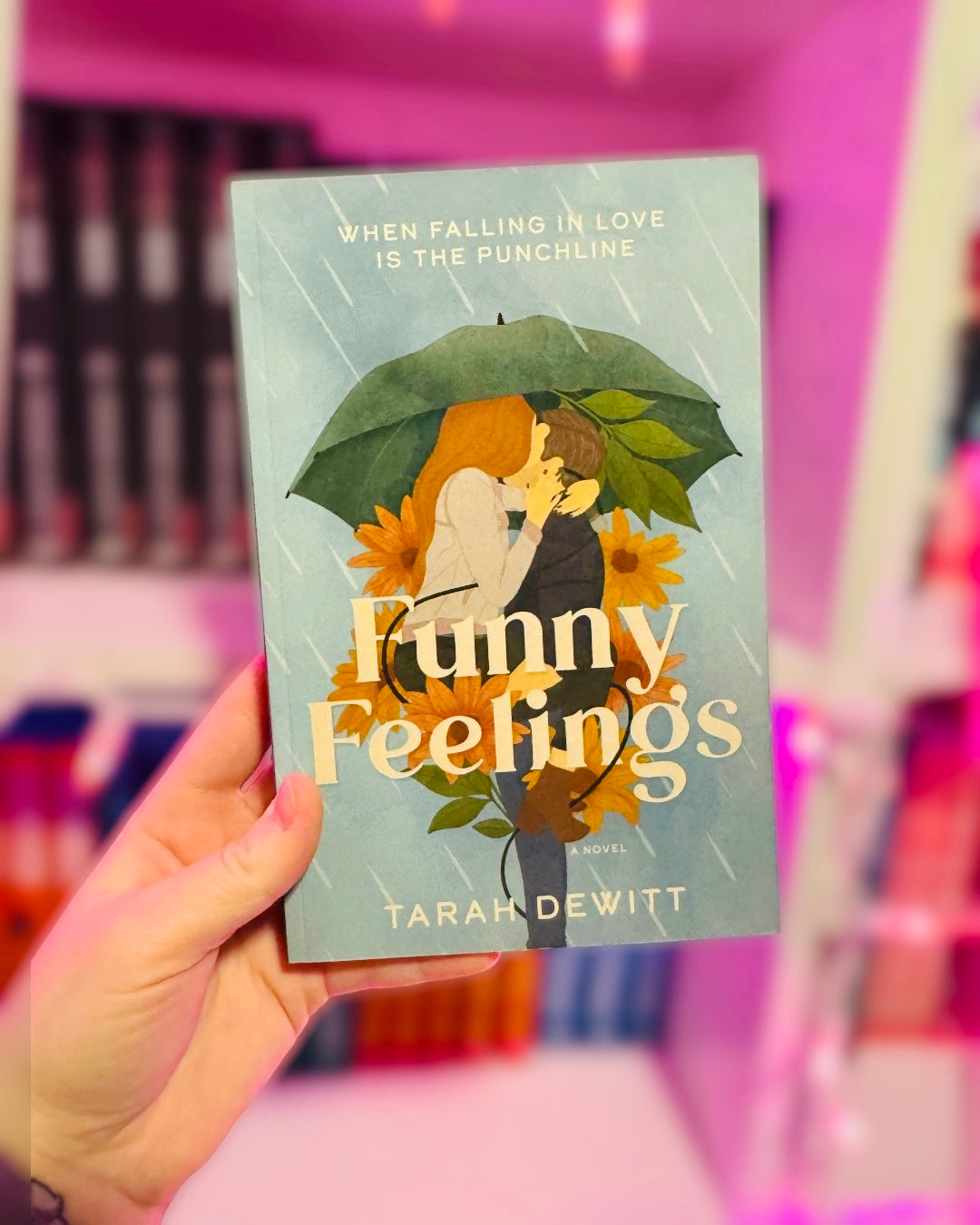 Funny Feelings| Tarah Dewitt