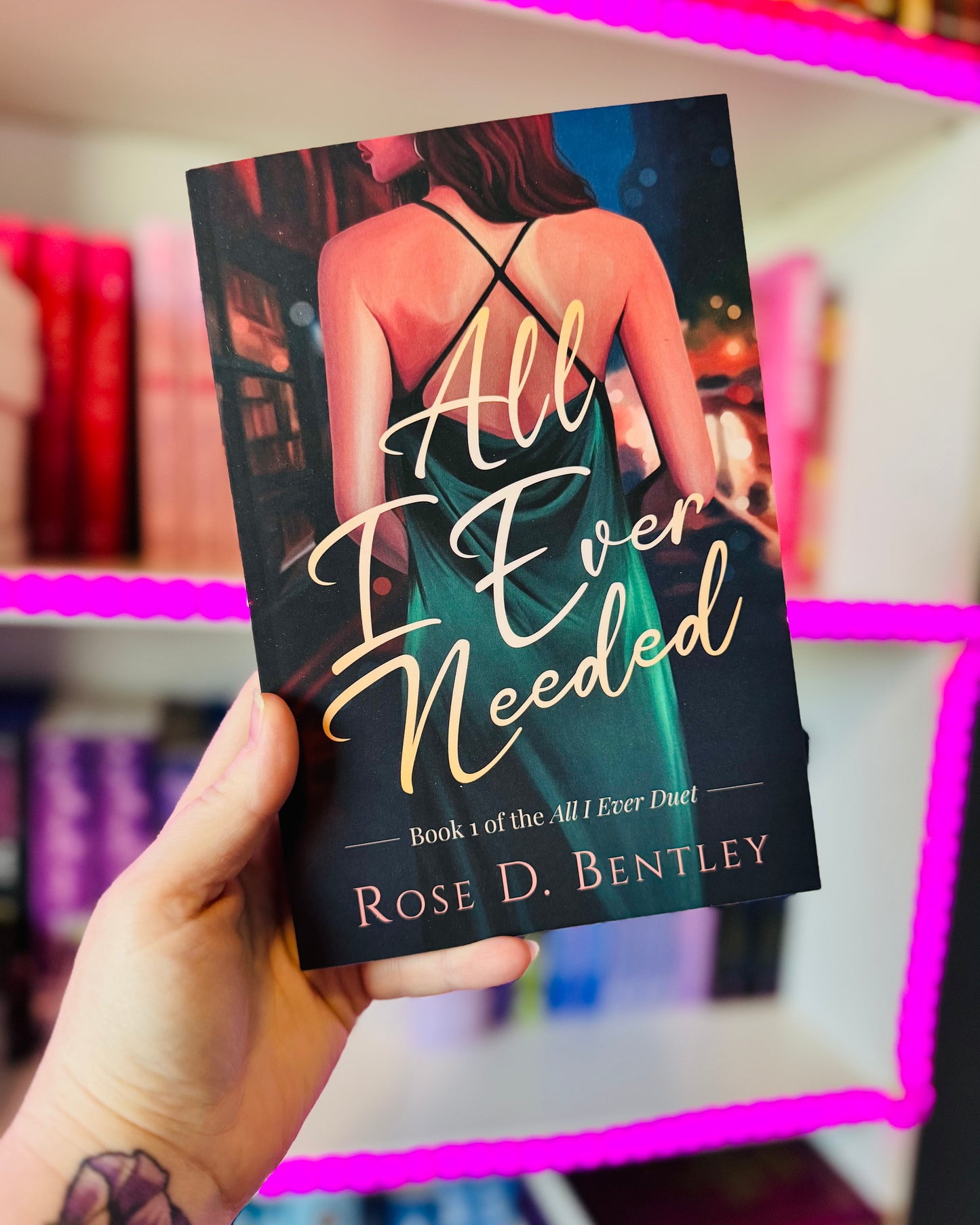 All I Ever Needed | Rose Bentley