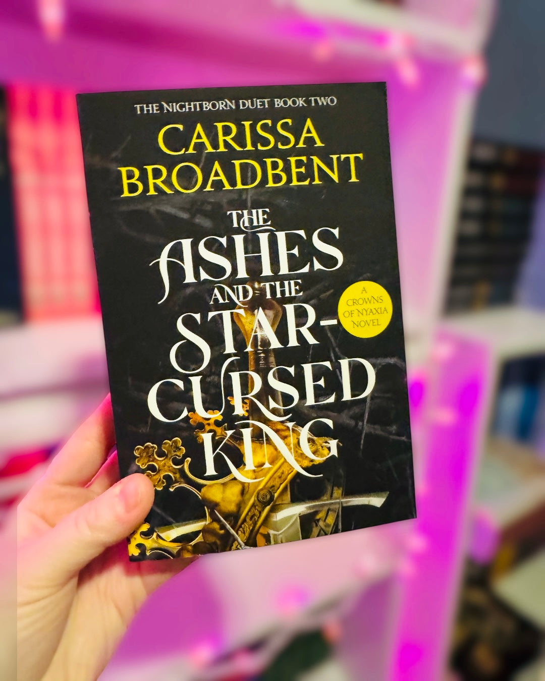 The Ashes and the Star-cursed King | Carissa Broadbent