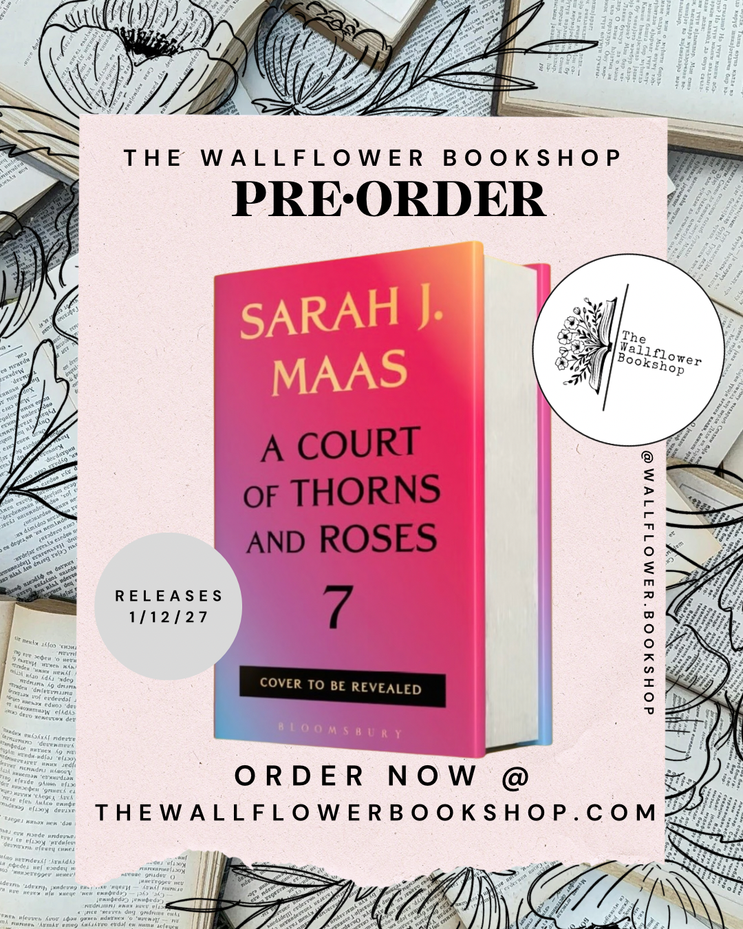 ACOTAR 7 (PRE•ORDER) | Sarah J Maas