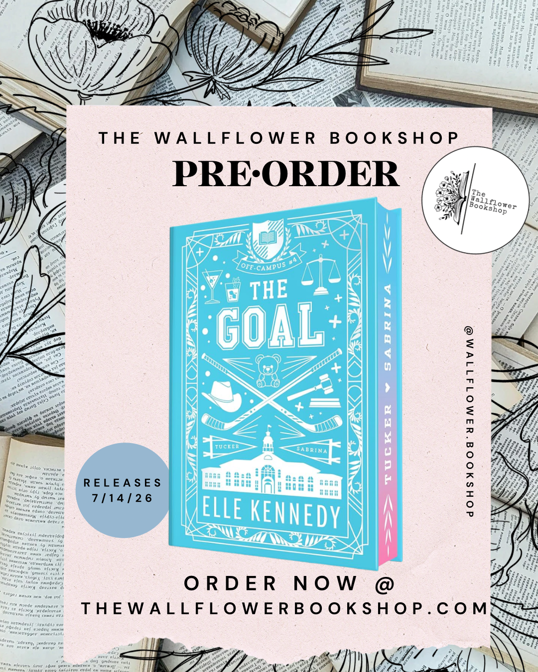 The Goal (COLLECTORS EDITION) (PRE•ORDER) | Elle Kennedy
