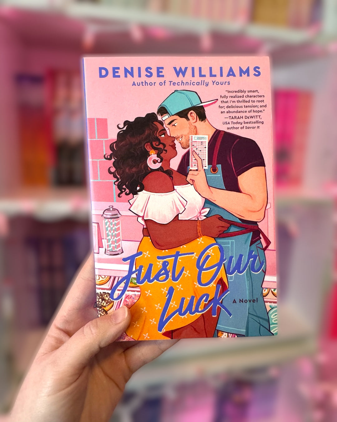 Just Our Luck | Denise Williams