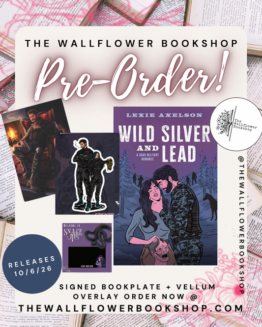 Wild Silver and Lead (SIGNED BOOKPLATE)  (PRE•ORDER) | Lexie Axelson