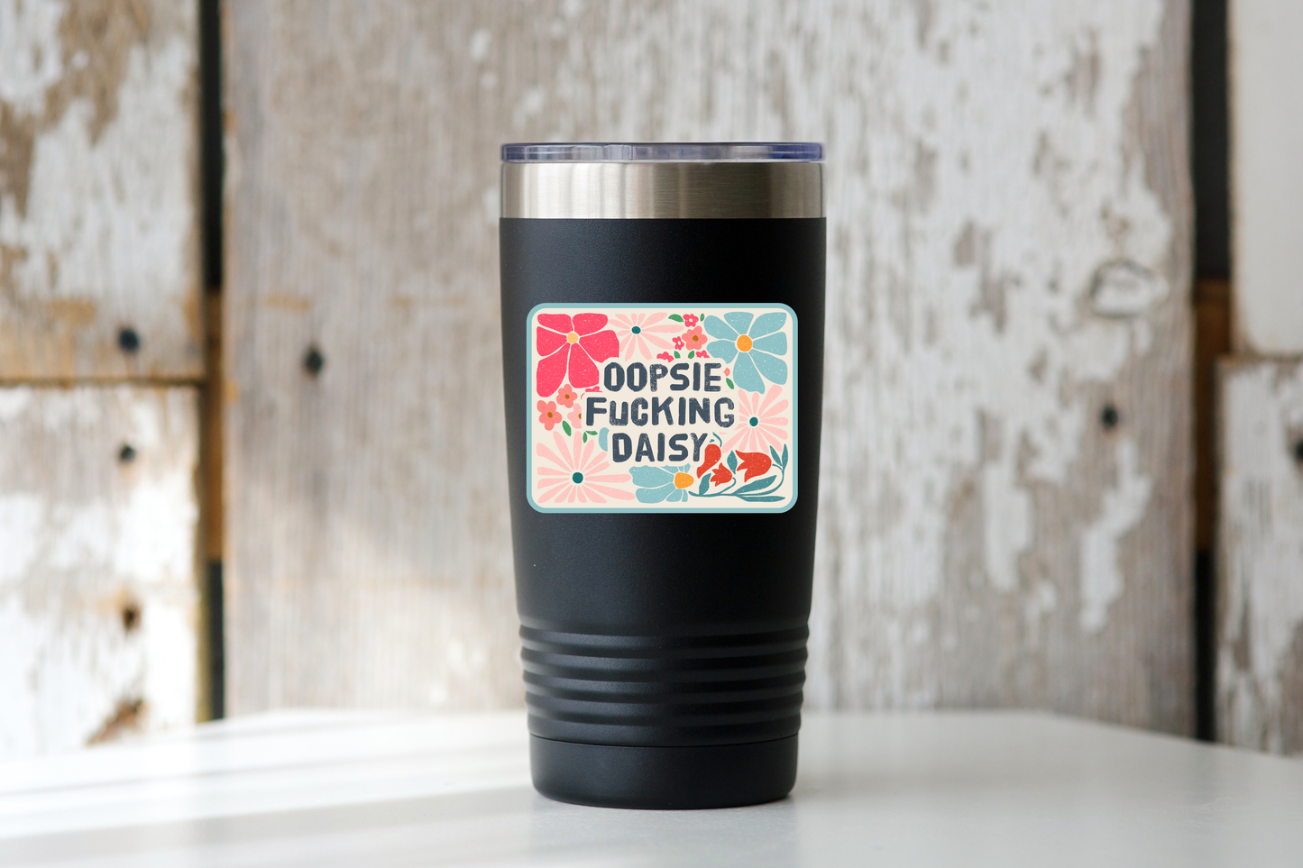 Oopsie Fucking Daisy Sticker - funny, cute, flowers, floral