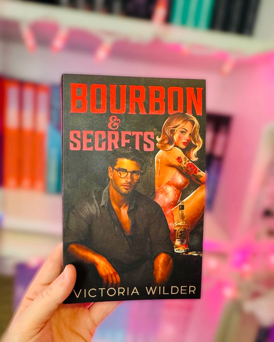 Bourbon & Secrets | Victoria Wilder