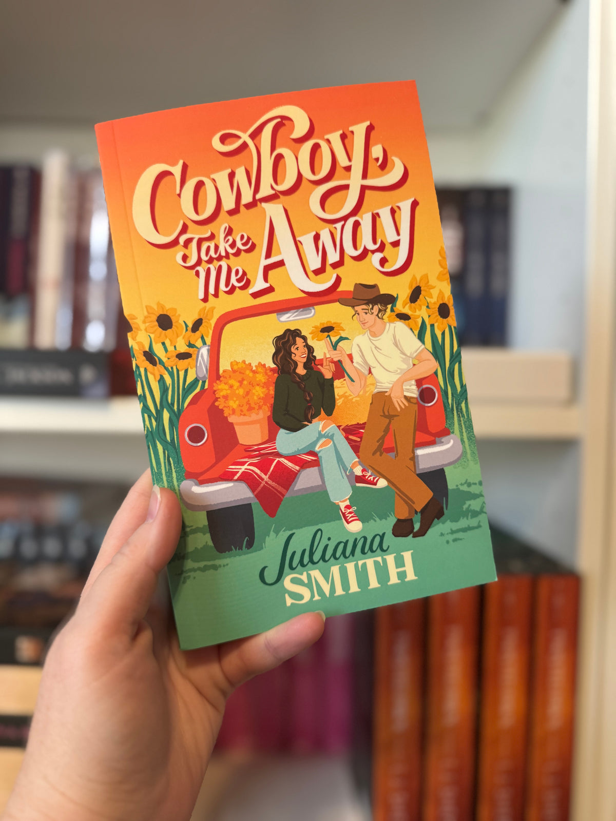 Cowboy Take Me Away | Juliana Smith
