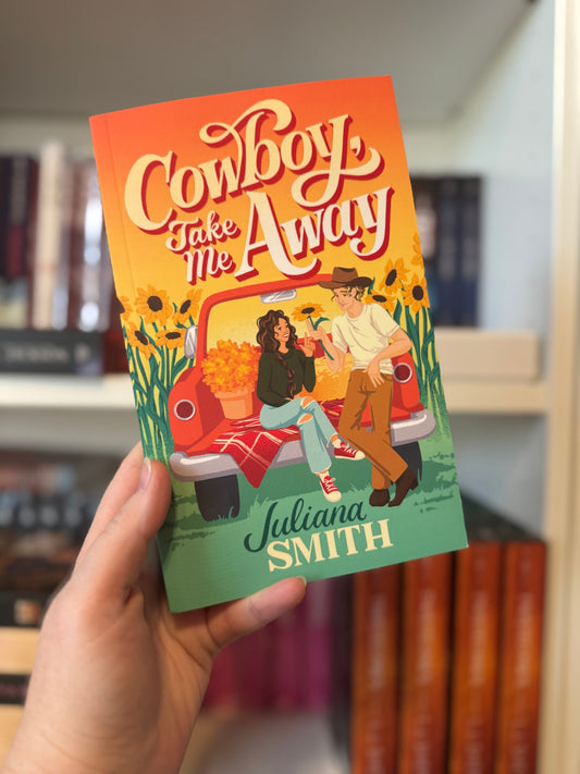 Cowboy Take Me Away | Juliana Smith