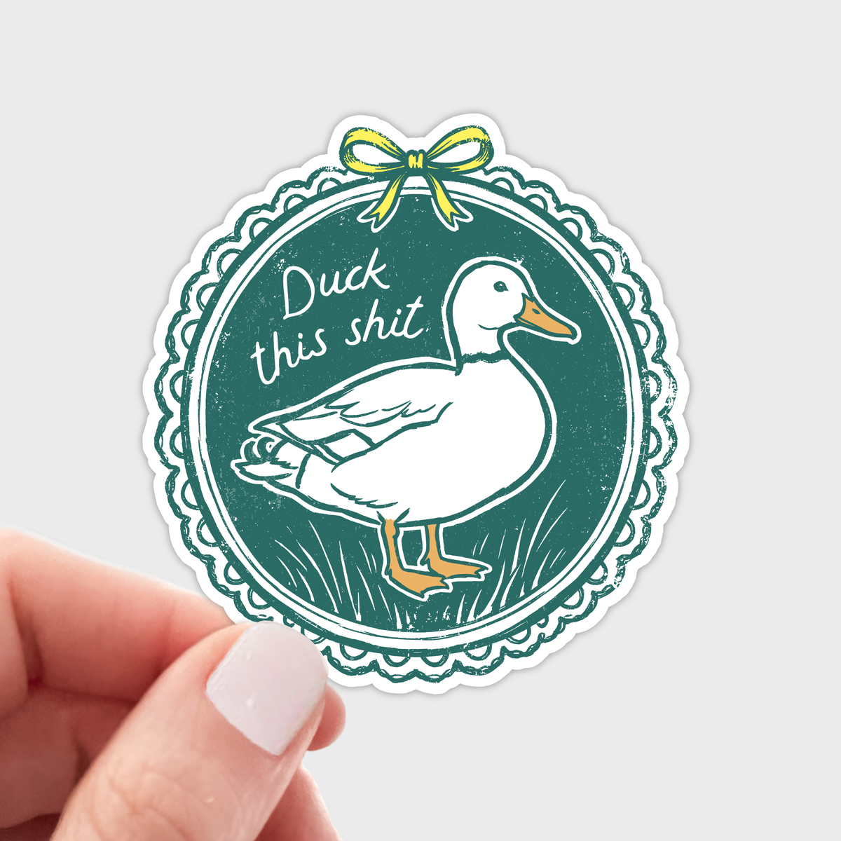 Duck This Shit Sticker - crafts, grandma hobbies, funny, OG