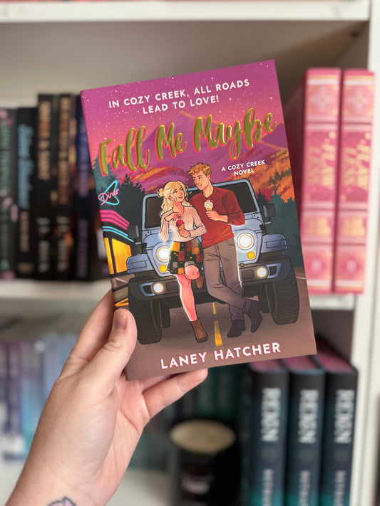Fall Me Maybe (SIGNED BOOKPLATE)| Laney Hatcher