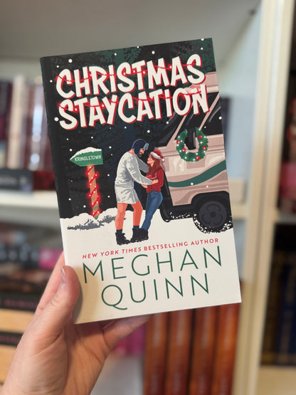 Christmas Staycation | Meghan Quinn