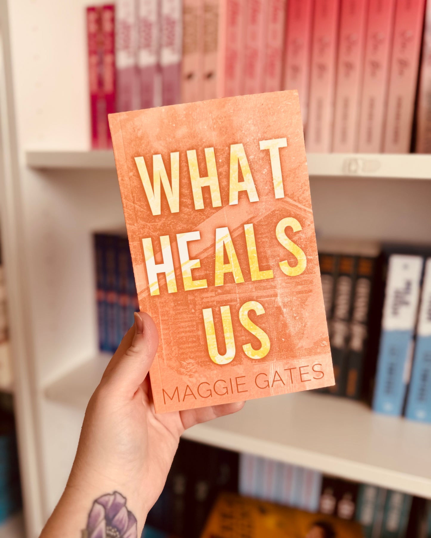 What Heals Us (SIGNED) | Maggie Gates