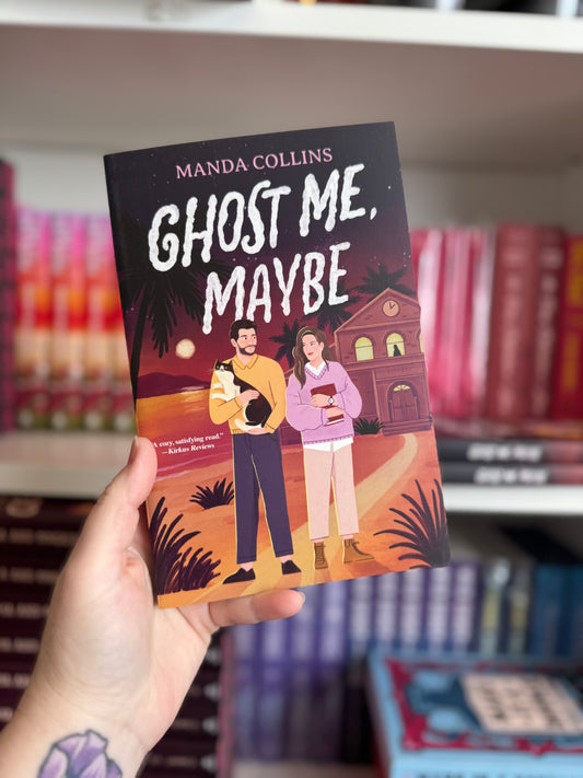 Ghost Me,Maybe (SIGNED BOOKPLATE)  | Manda Collins