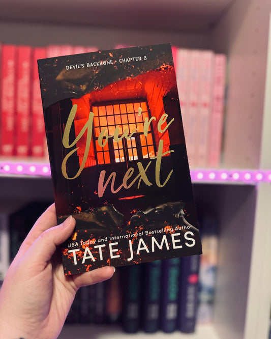 You’re Next | Tate James
