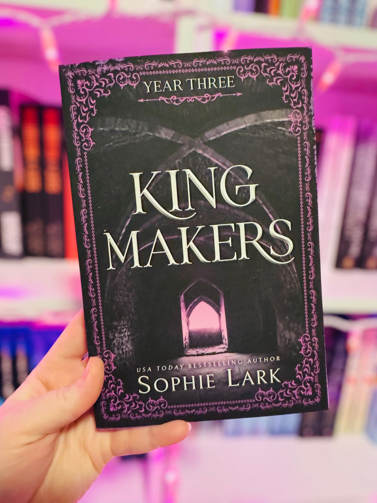 Kingmakers-Year 3 | Sophie Lark