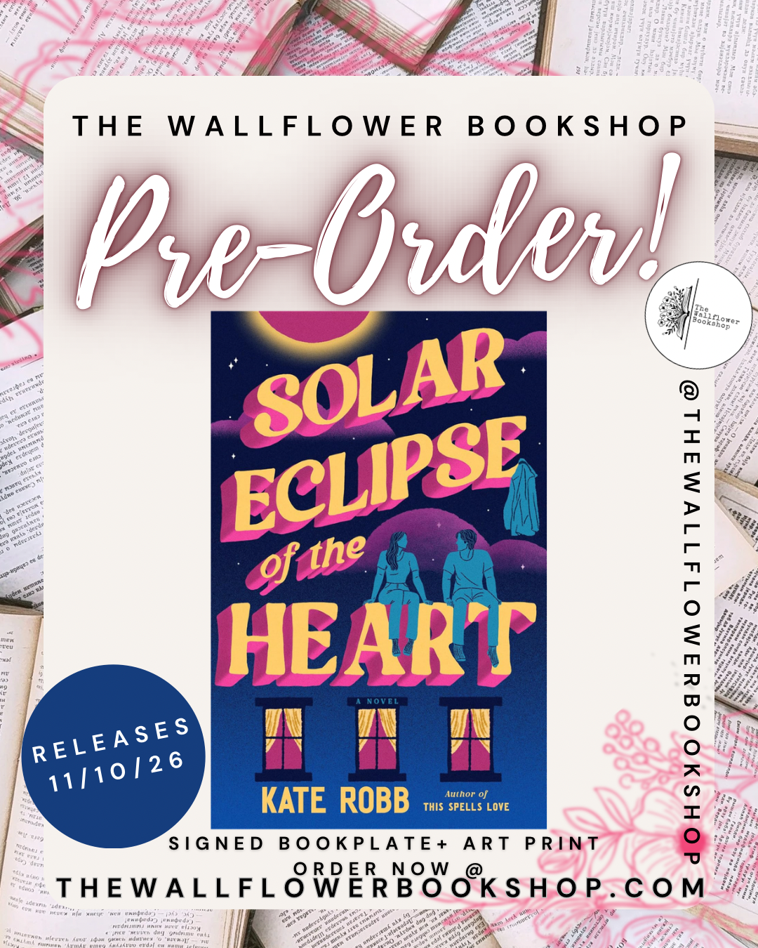 Solar Eclipes of the Heart (SIGNED BOOKPLATE) | Kate Robb