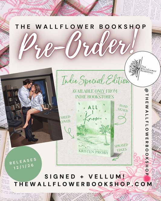 All I Know (INDIE EDITION) (SIGNED) | Kristen Proby