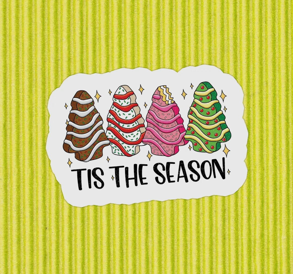 Tis The Season Sticker