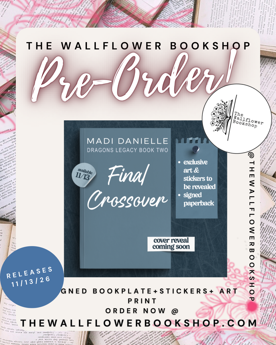 Final Crossover (SIGNED) (PRE•ORDER) Madi Danielle