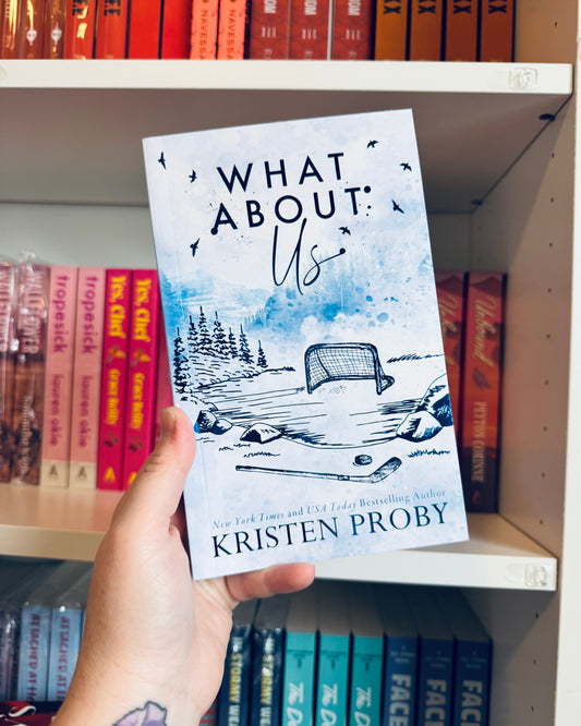 What About Us (SIGNED) (INDIE STORE EXCLUSIVE) | Kristen Proby