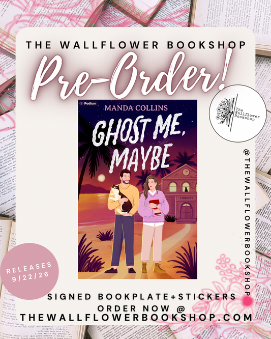 Ghost Me,Maybe (SIGNED BOOKPLATE)  (PRE•ORDER) | Manda Collins