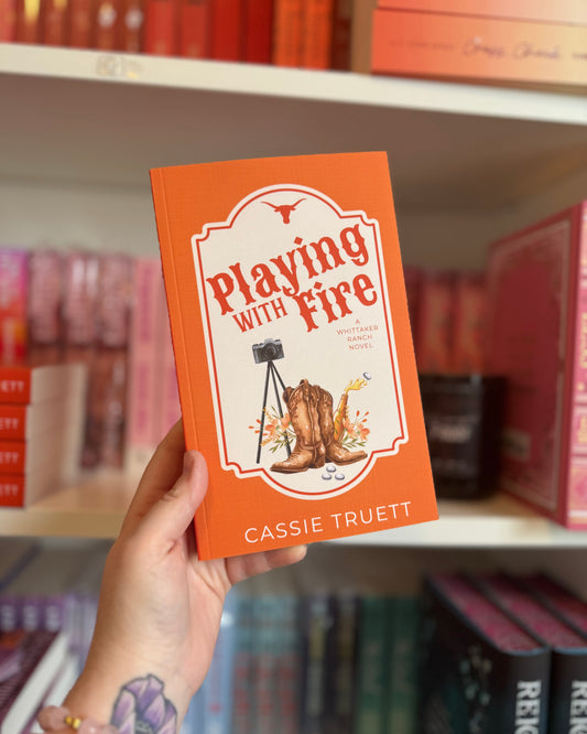 Playing With Fire (SIGNED) | Cassie Truett