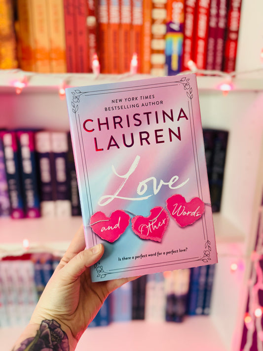 Love and Other Words(SE) | Christina Lauren