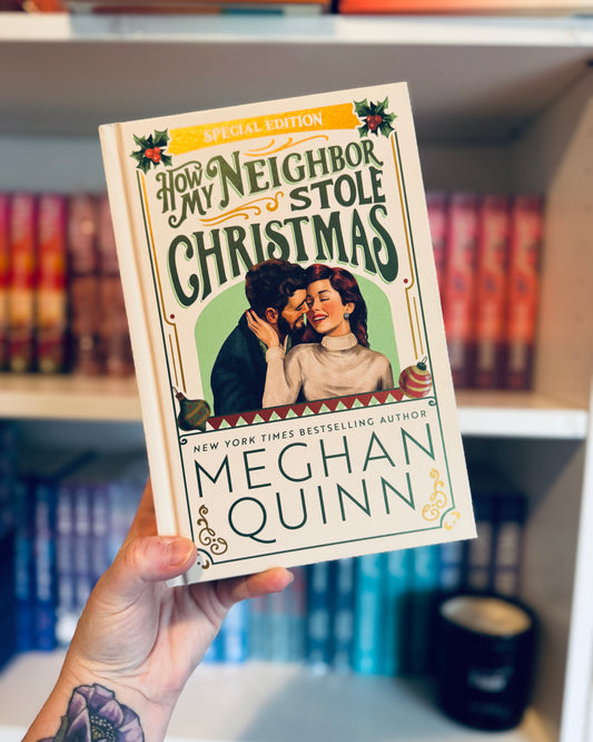 How My Neighbor Stole Christmas | Meghan Quinn