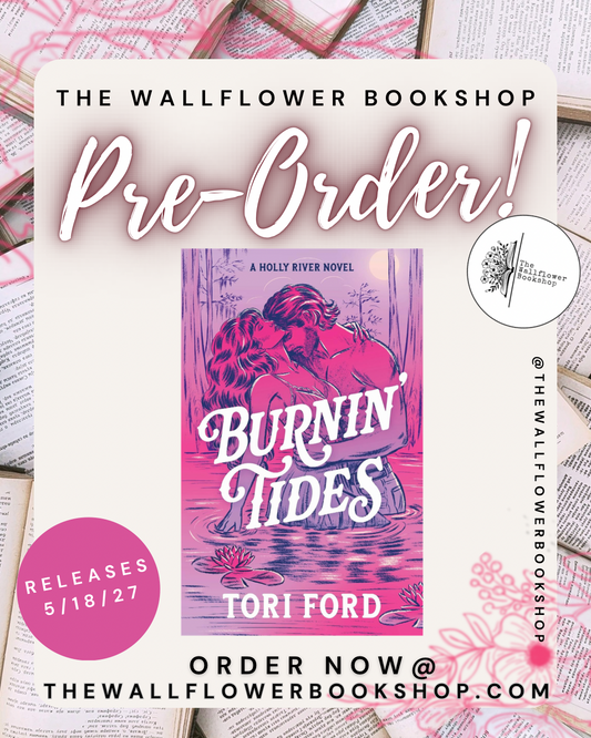 Burnin’ Tides (PRE•ORDER) | Tori Ford