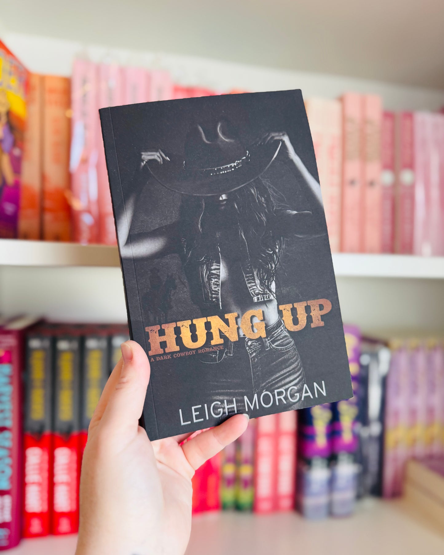Hung Up (SIGNED) | Leigh Morgan