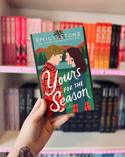Yours for the Season | Emily Stone