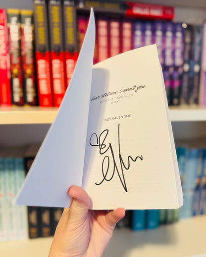 Dear Stetson, I Want You (SIGNED)| Indy Valentine