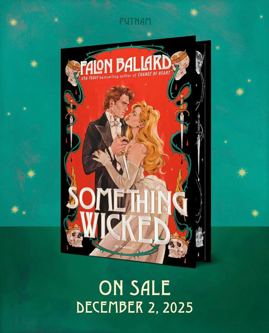 Something Wicked (Pre-Order) Falon Ballard