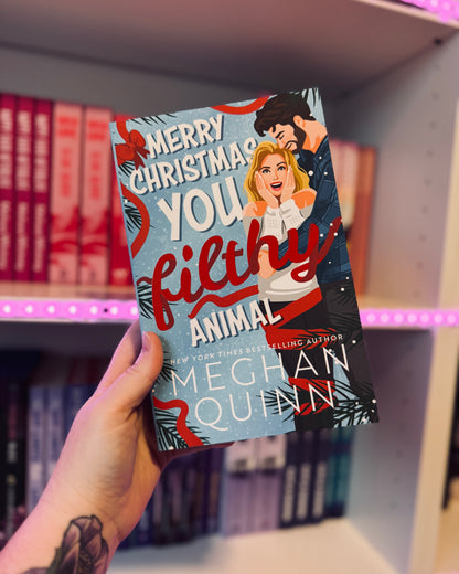Merry Christmas Ya Flithy Animal | Meghan Quinn