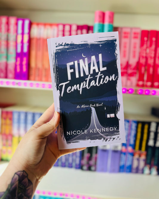 Final Temptation (Signed) | Nicole Kennedy