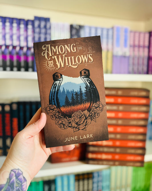 Among The Willows (SIGNED) | June Lark