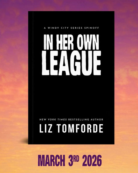 In Her Own League  (Pre•Order) | Liz Tomforde
