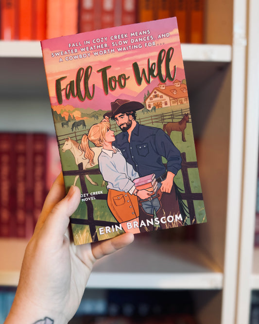 Fall Too Well | Erin Branscom