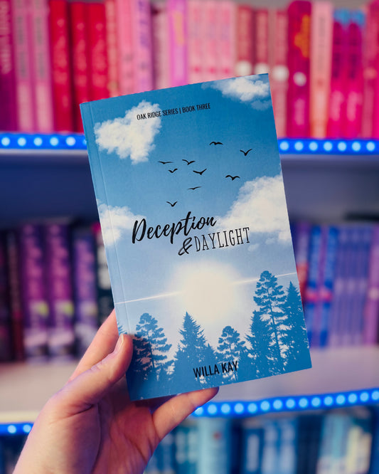 Deception & Daylight | Willa Kay
