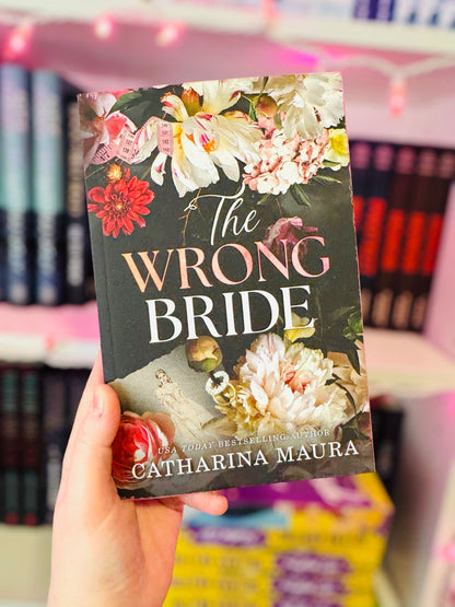 The Wrong Bride | Catherine Maura