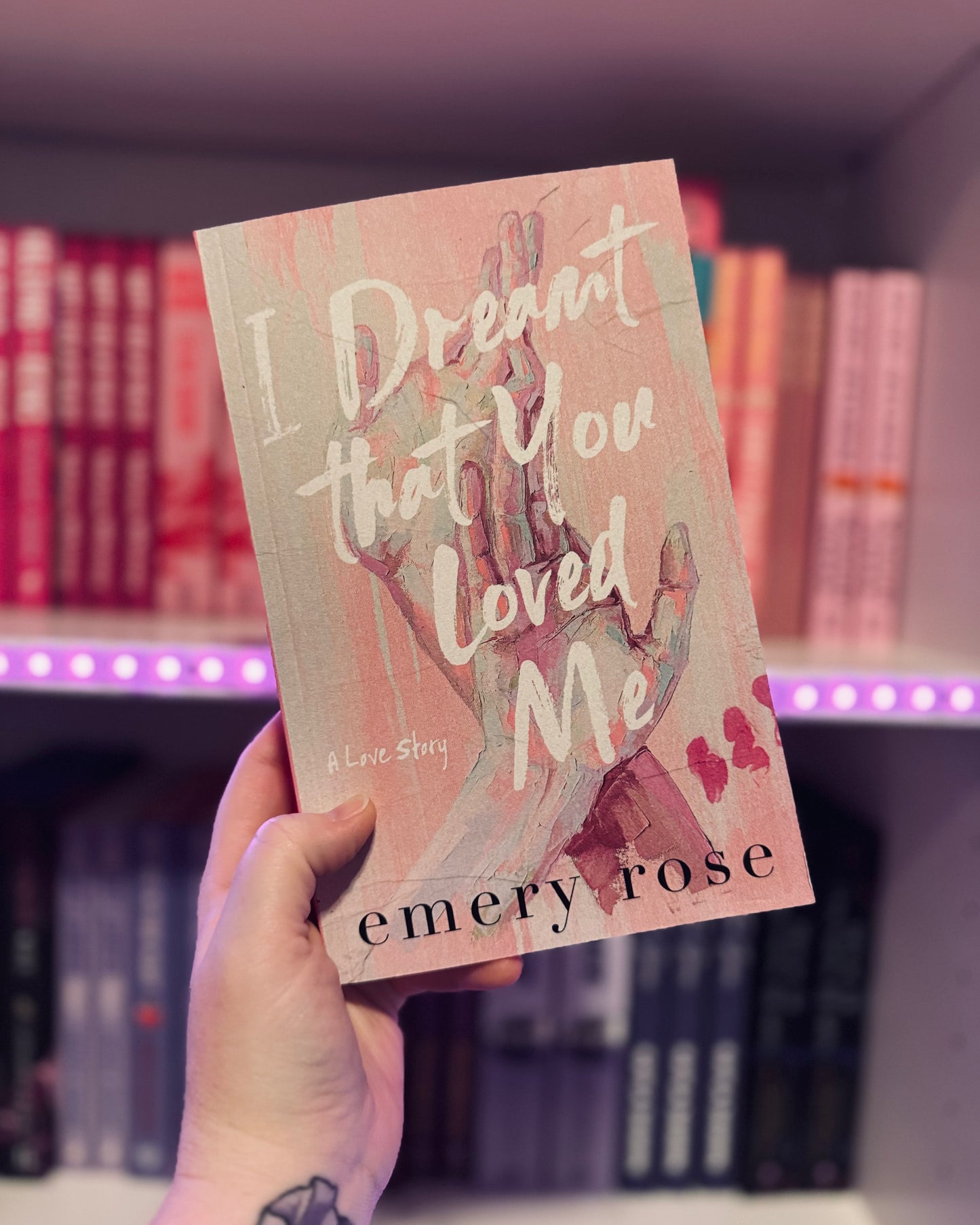 I Dreamt That You Loved Me | Emery Rose