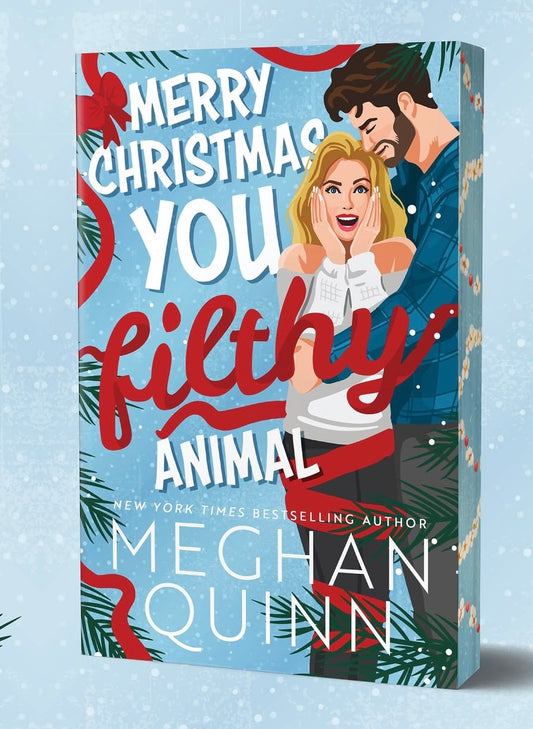 Merry Christmas Ya Flithy Animal (Pre•Order) | Meghan Quinn