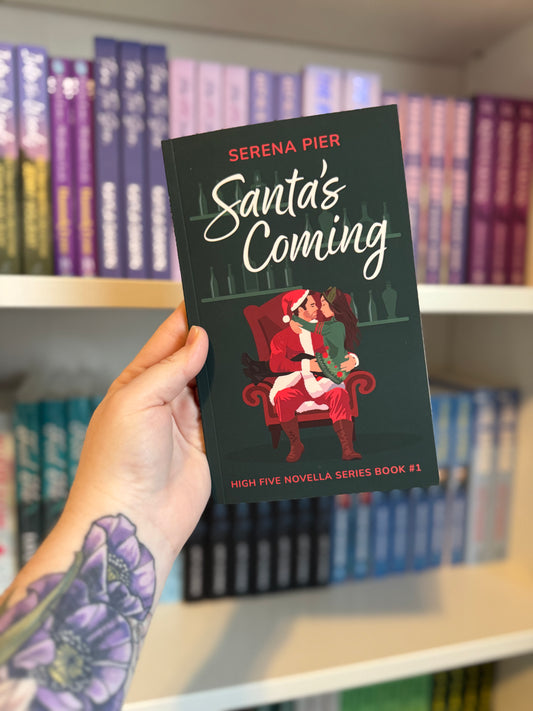 Santa’s Coming | Serena Pier
