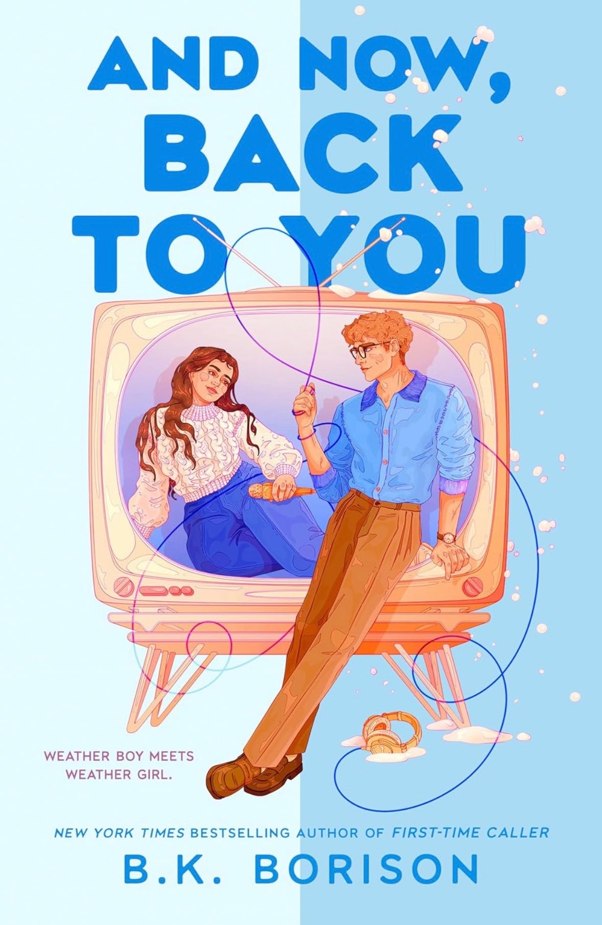 And Now Back To You (PRE•ORDER)| BK Borison