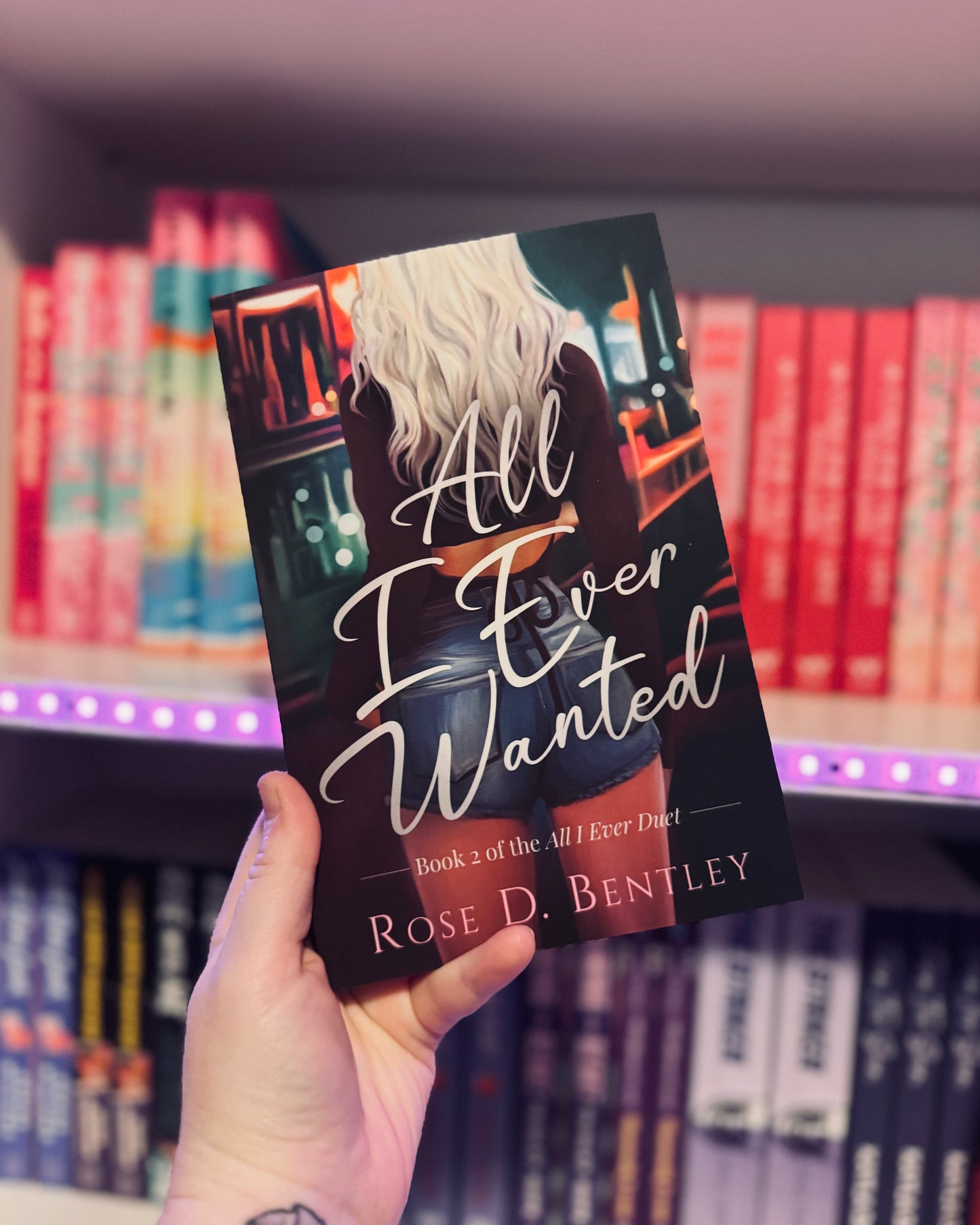 All I Ever Wanted (SIGNED) | Rose Bentley