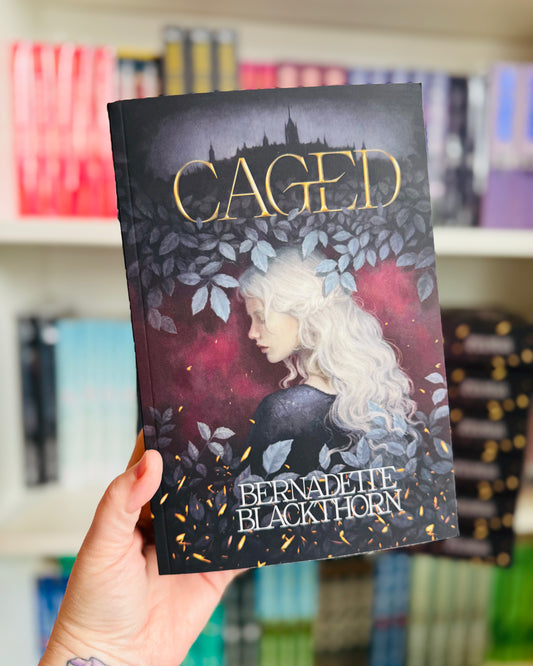 Caged (SIGNED) | Bernadette Blackthorne