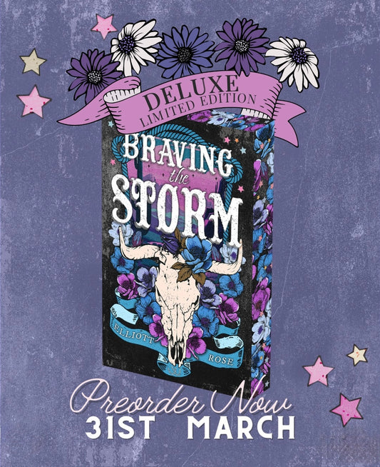Braving the Storm (Pre•Order) | Elliott Rose